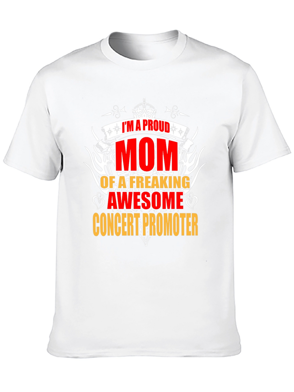 Proud Mom Concert Promoter T-Shirt - Awesome Graphic Tee