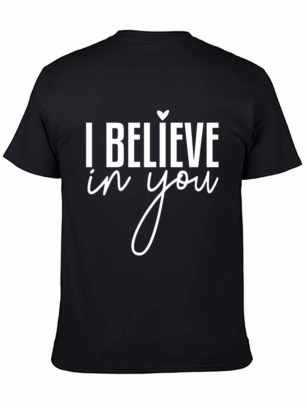 Believe in You Black Graphic Tee