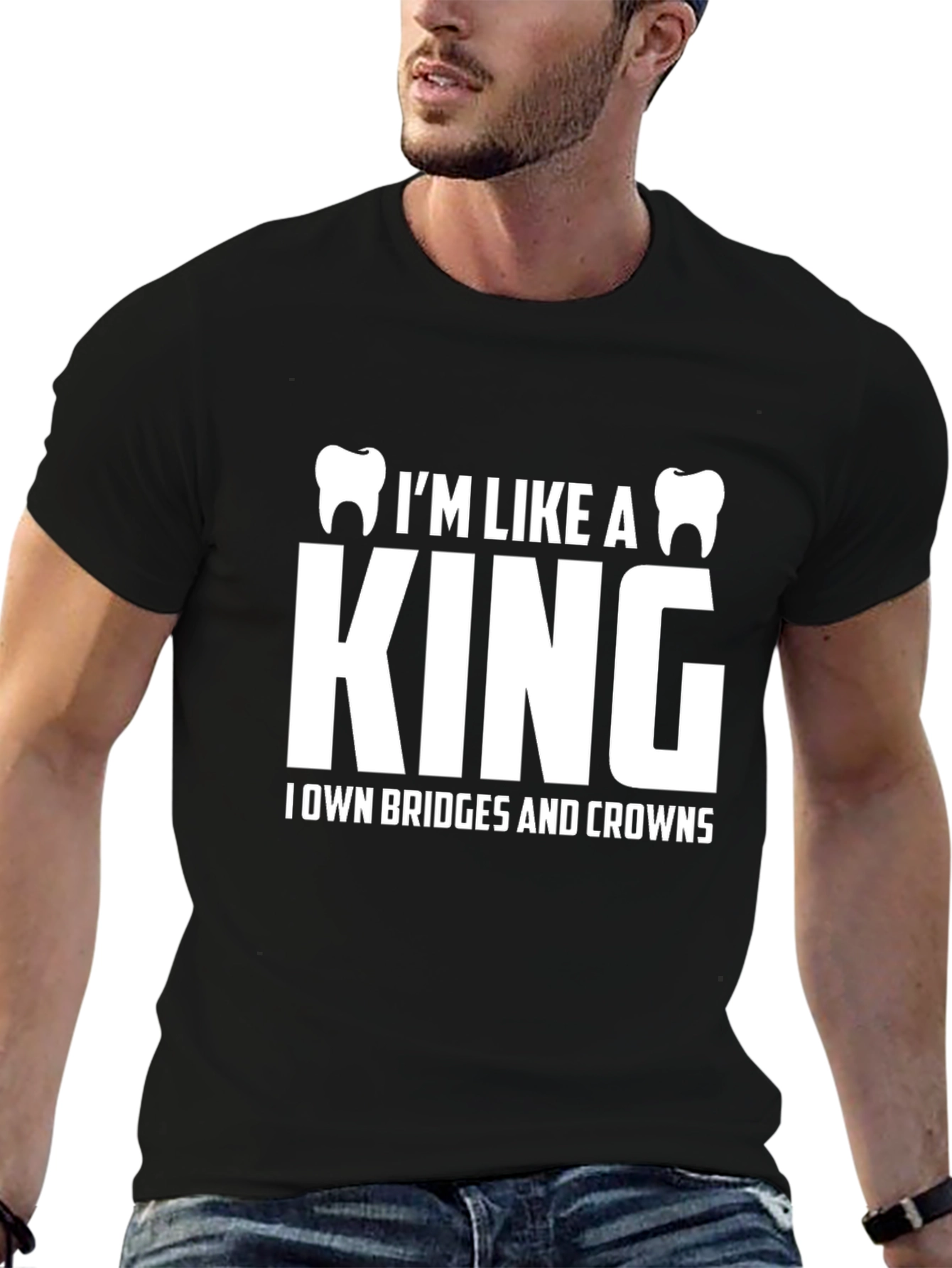 Dentist King T-Shirt - Bridges & Crowns Funny Tee