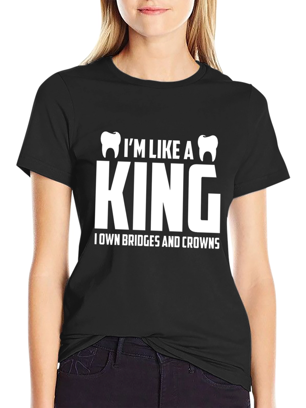 Dentist King T-Shirt - Bridges & Crowns Funny Tee