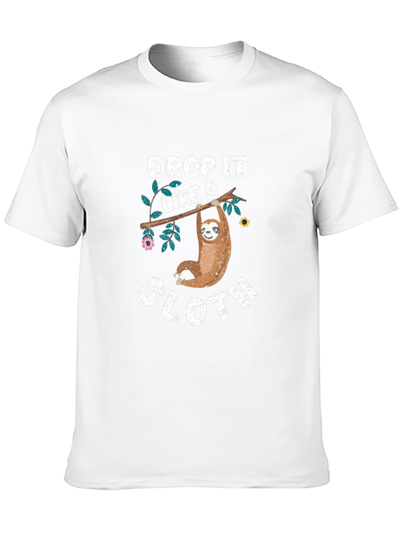 Drop It Like a Sloth T-Shirt