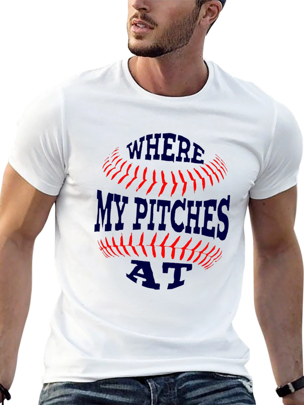 Where My Pitches At? Baseball T-Shirt
