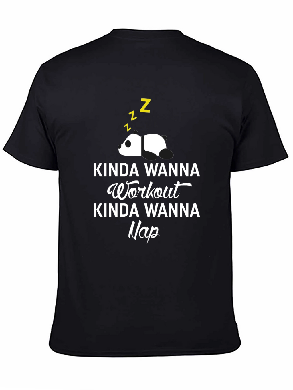 Kinda Wanna Workout Nap Panda Graphic Tee