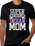 Super Awesome Indian Mom T-Shirt - Black