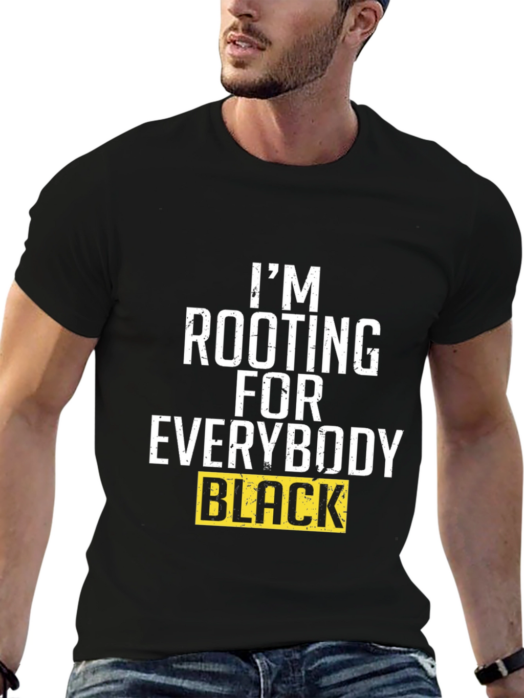 Im Rooting for Everybody Black T-Shirt