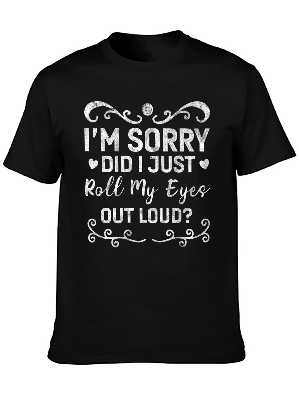 Funny Roll My Eyes T-Shirt