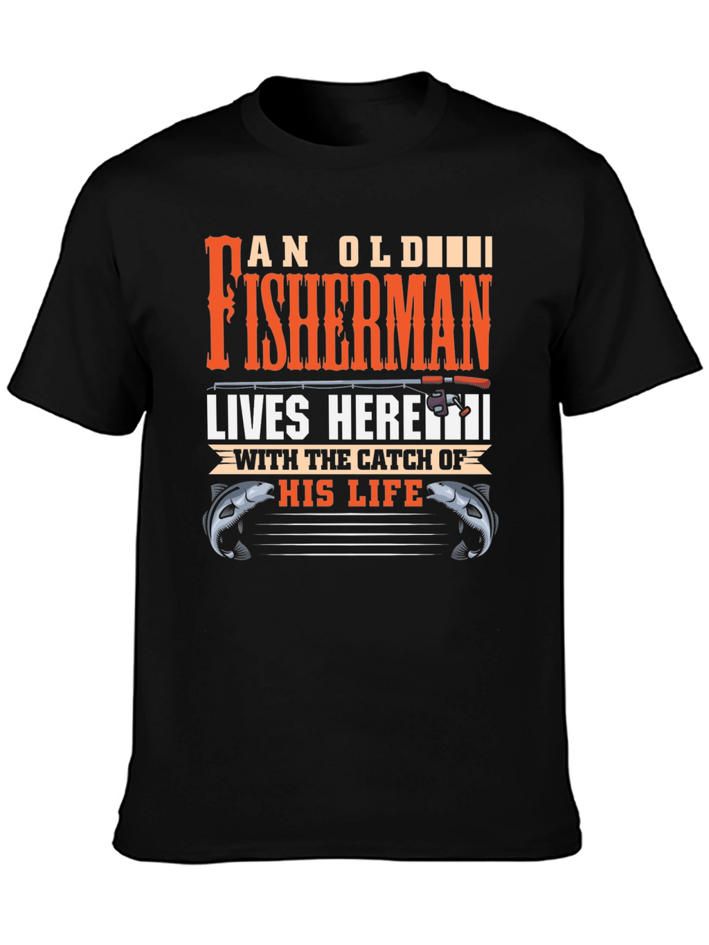 An Old Fisherman Lives Here Graphic Tee