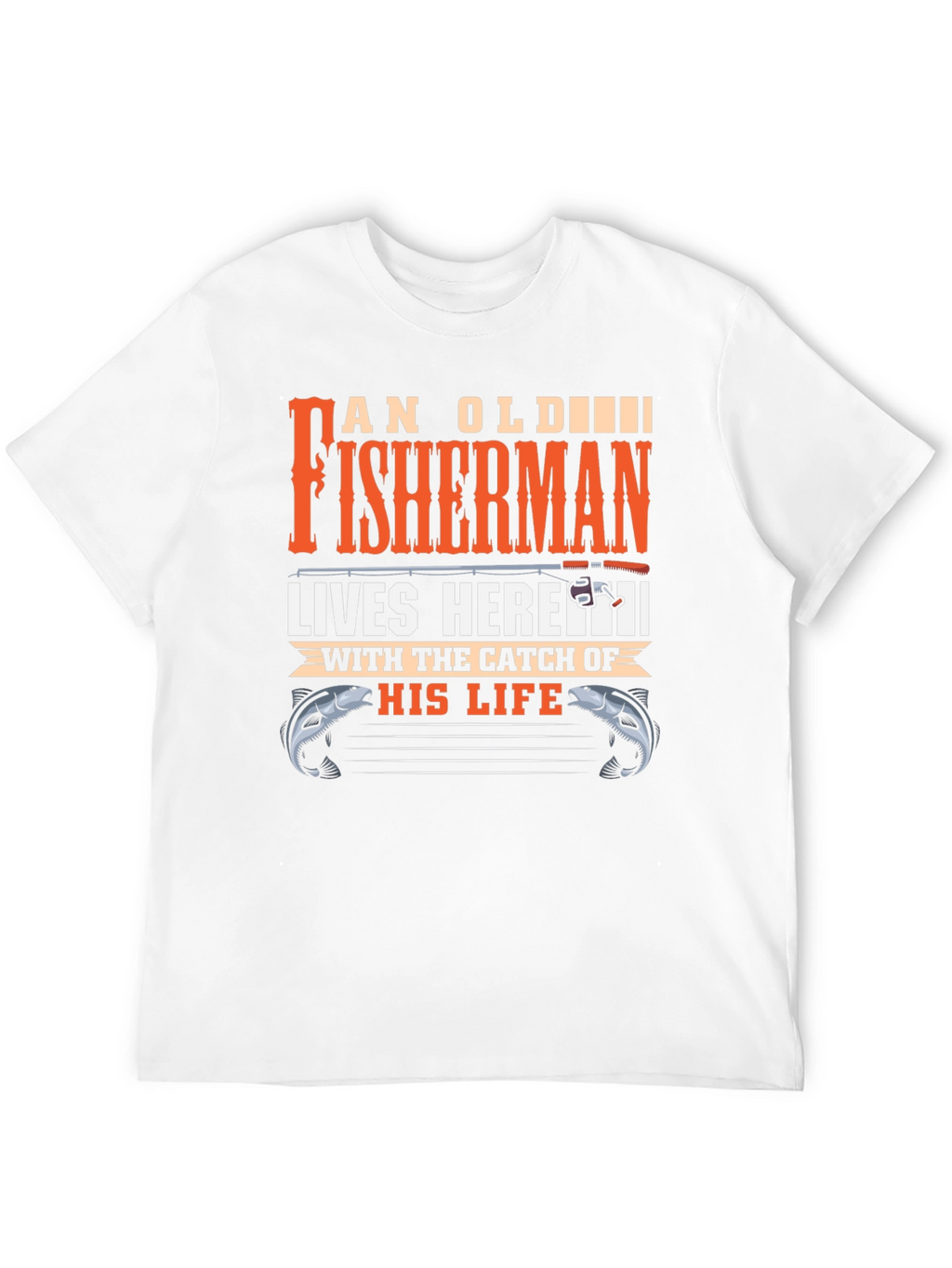 An Old Fisherman Lives Here Graphic Tee