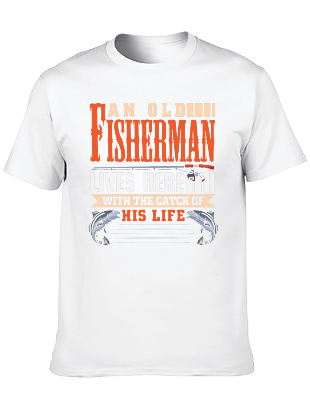 An Old Fisherman Lives Here Graphic Tee