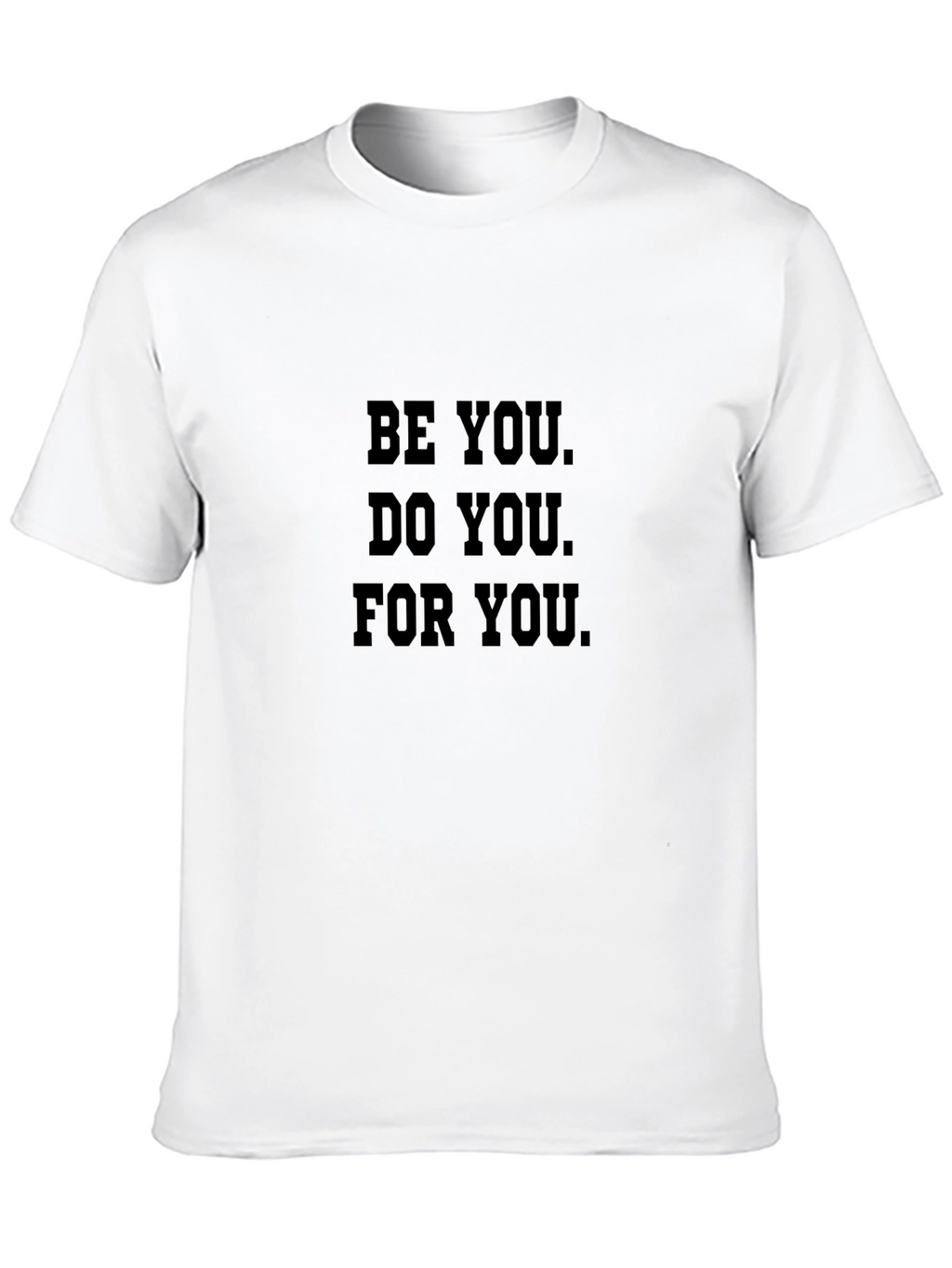 Be You T-Shirt: Inspirational Black Tee for Men