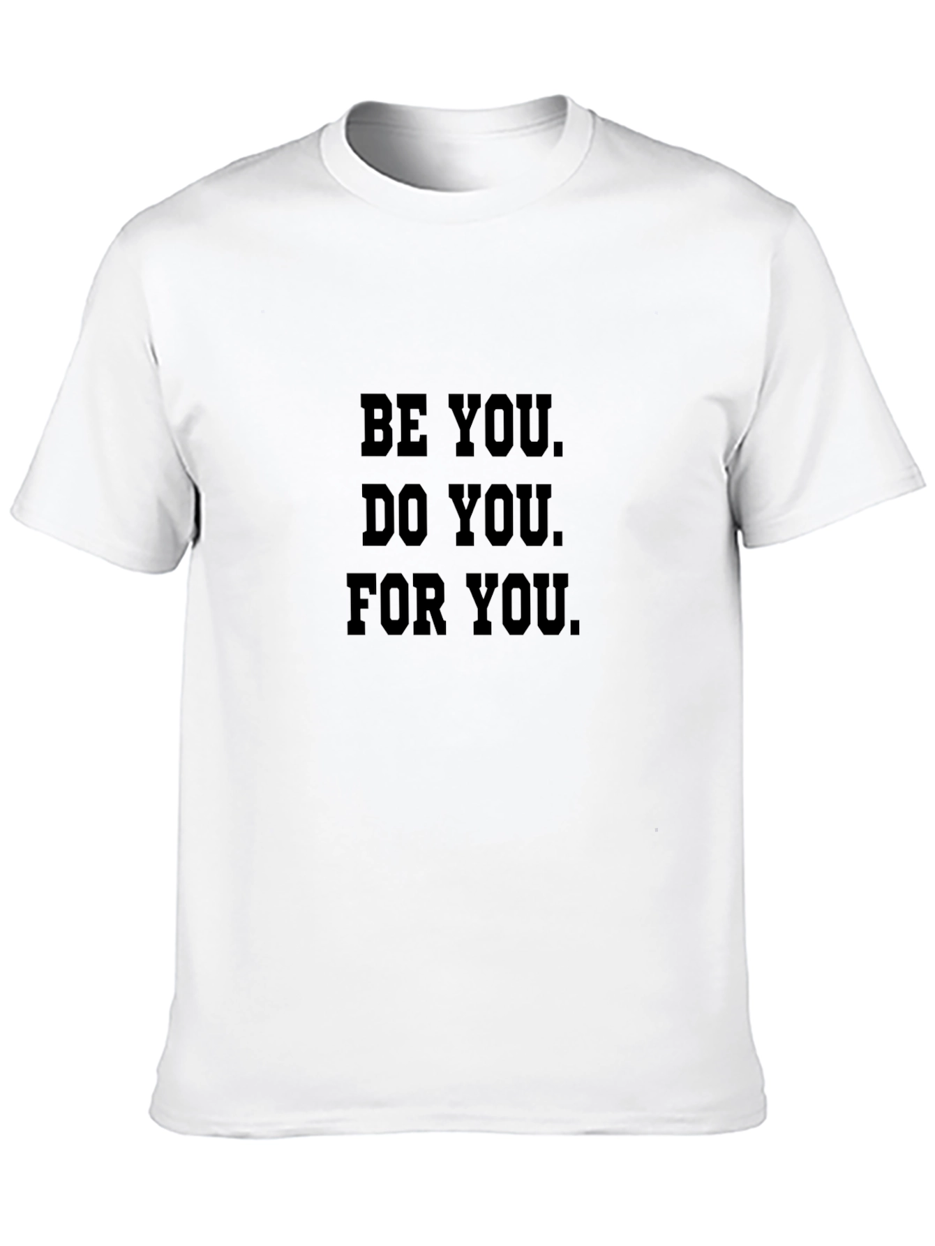 Be You T-Shirt: Inspirational Black Tee for Men