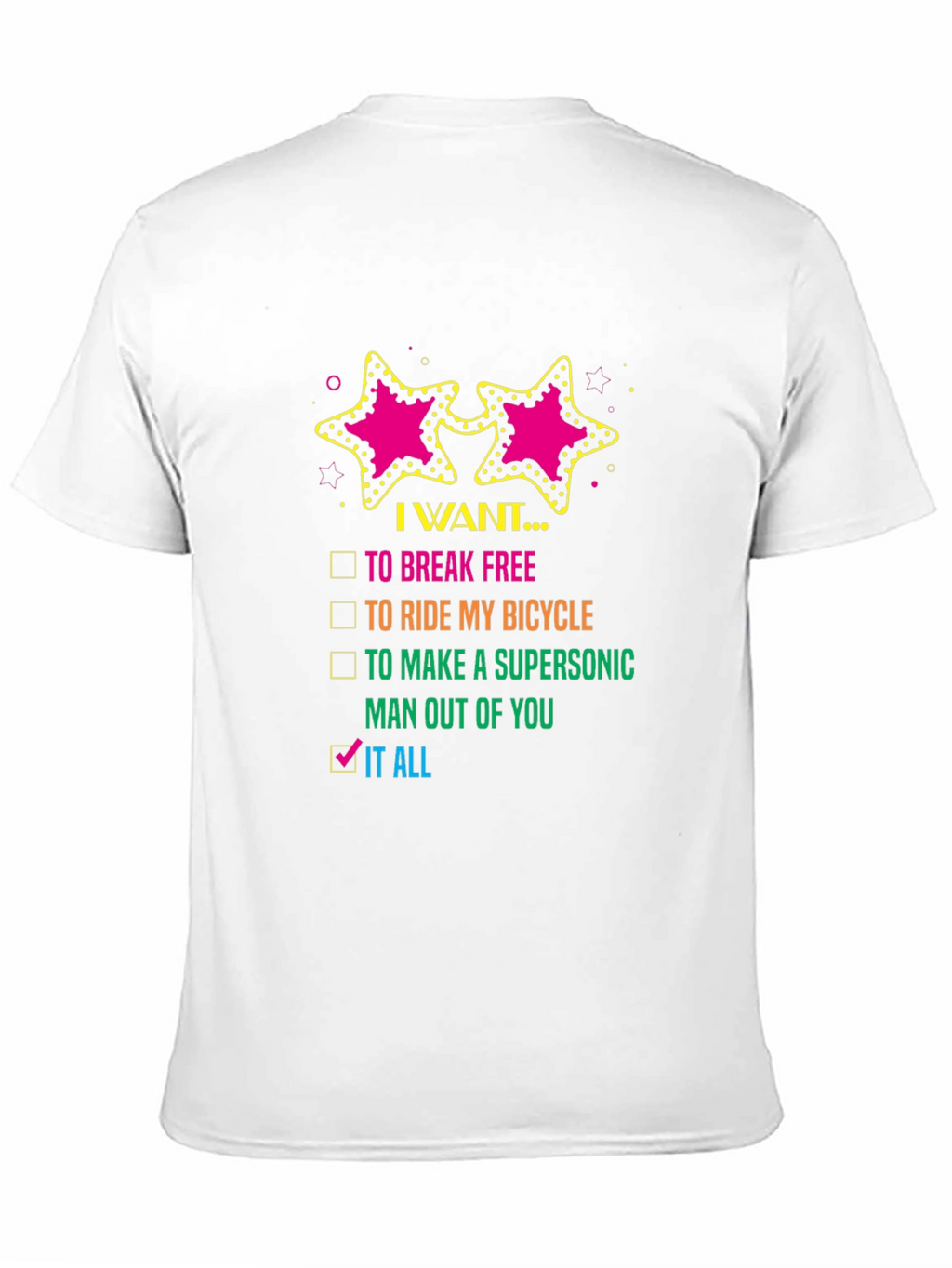 I Want It All Graphic Tee