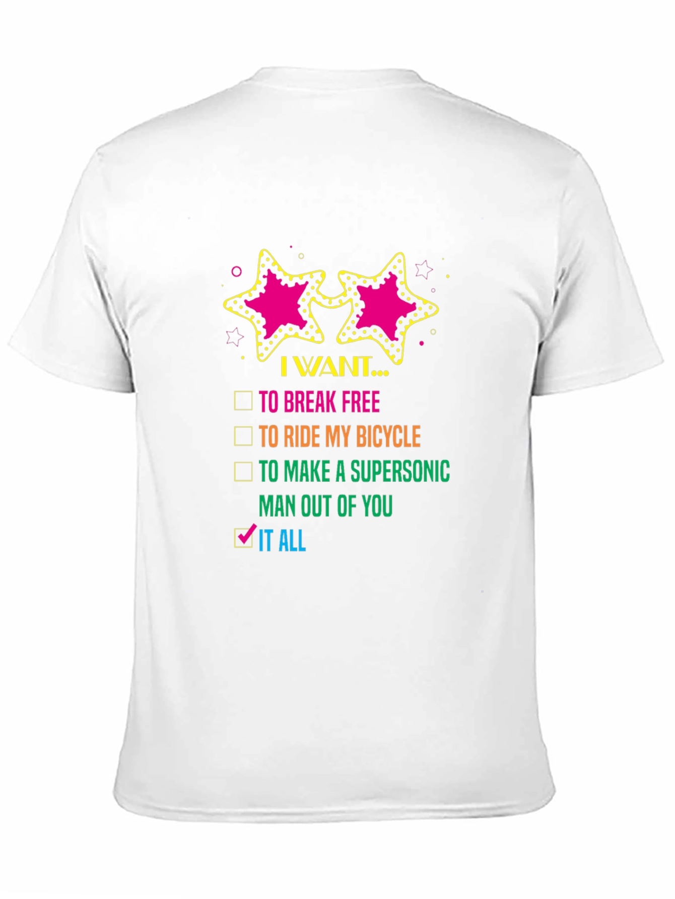 I Want It All Graphic Tee