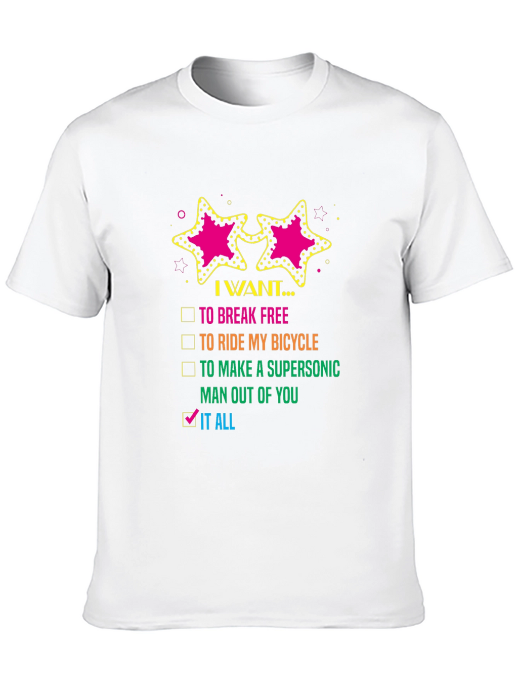 I Want It All Graphic Tee