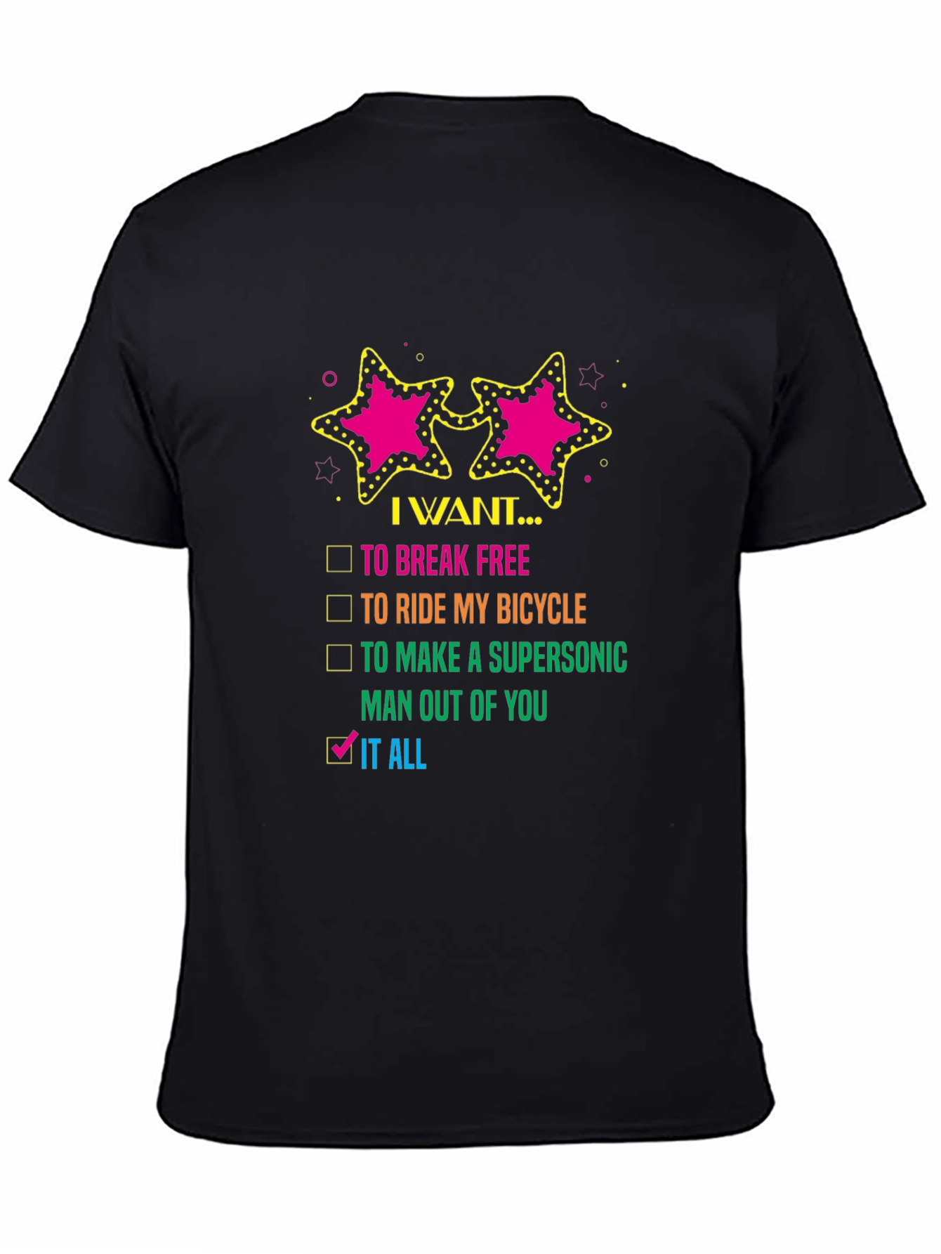 I Want It All Graphic Tee