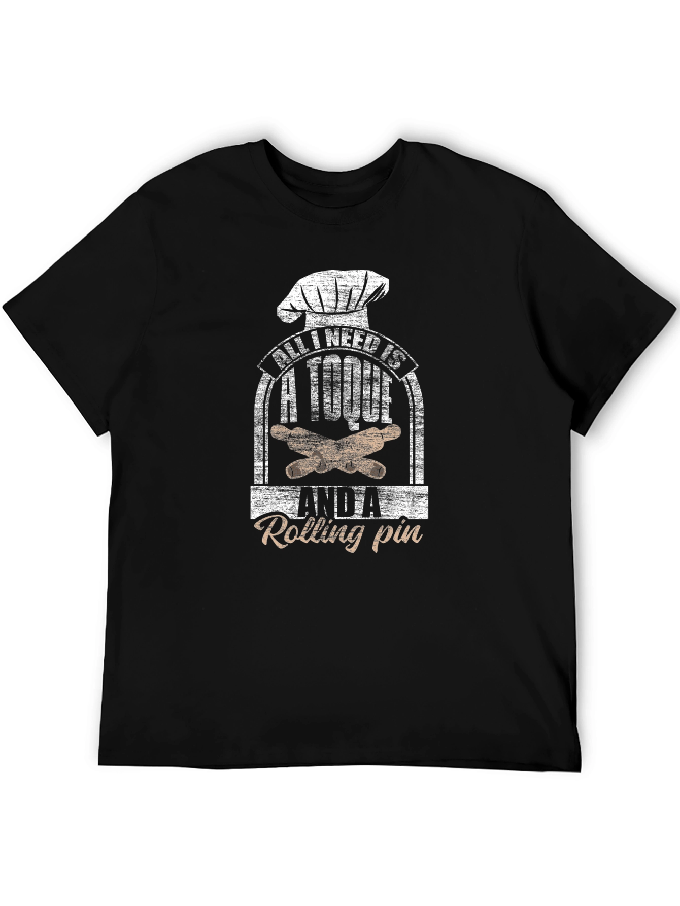 All I Need Is A Dough And A Rolling Pin T-Shirt