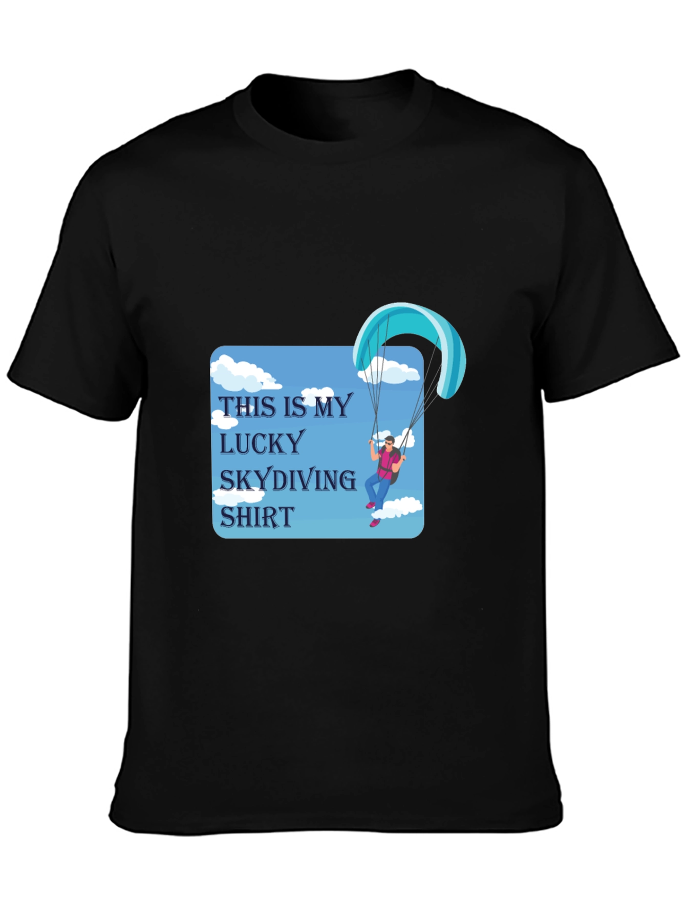 Lucky Skydiving Shirt - Graphic Tee