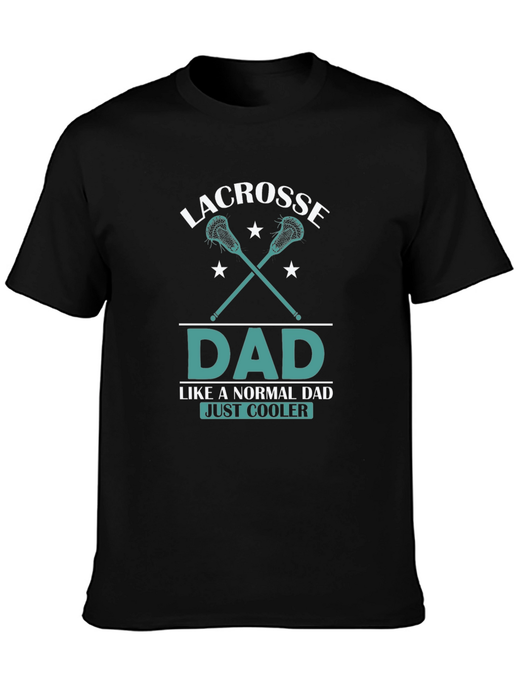 Lacrosse Dad T-Shirt - Cool Fathers Day Tee