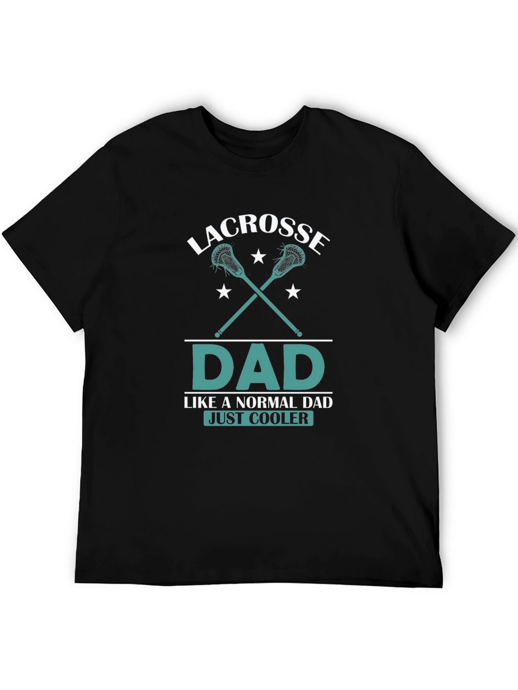 Lacrosse Dad T-Shirt - Cool Fathers Day Tee