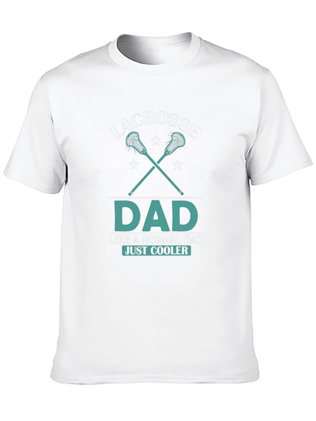 Lacrosse Dad T-Shirt - Cool Fathers Day Tee