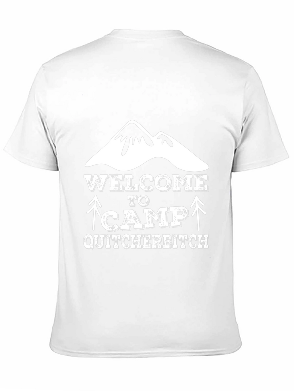 Welcome to Camp Quitcherbitch Graphic Tee