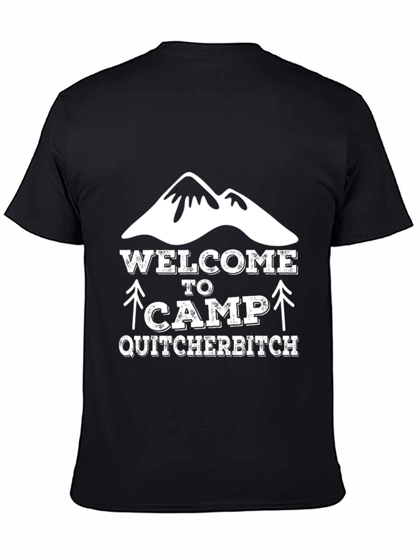 Welcome to Camp Quitcherbitch Graphic Tee