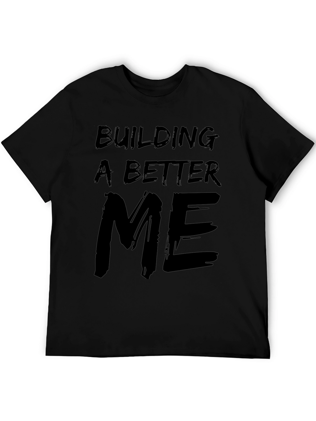 Building a Better Me Graphic Tee