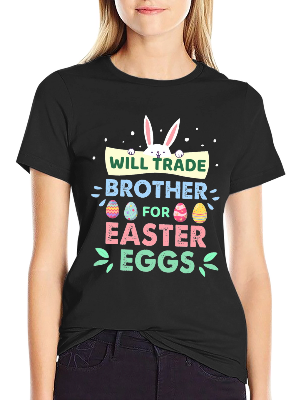 Will Trade Brother for Easter Eggs T-Shirt