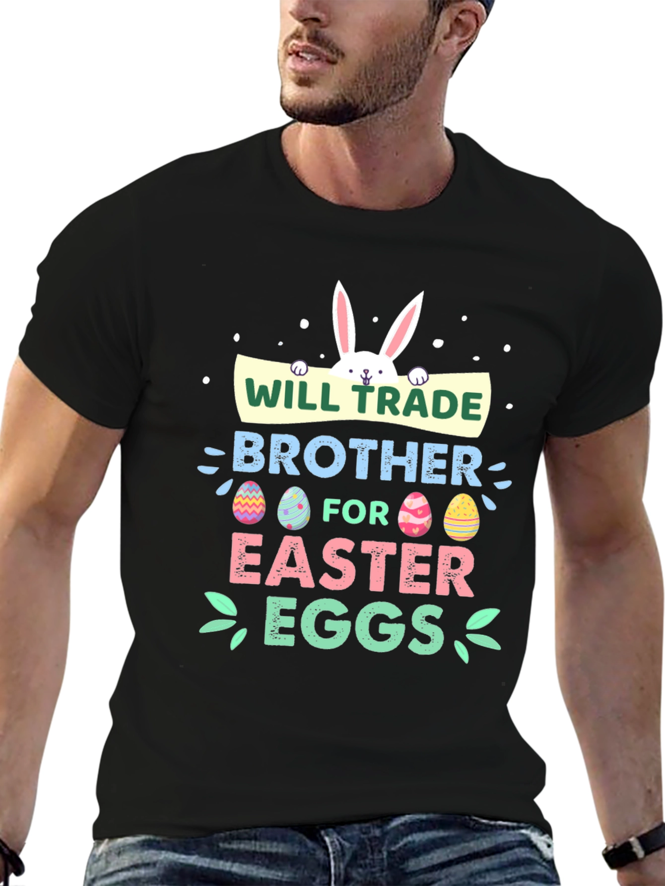 Will Trade Brother for Easter Eggs T-Shirt
