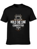 Hold The Line Trucker T-Shirt