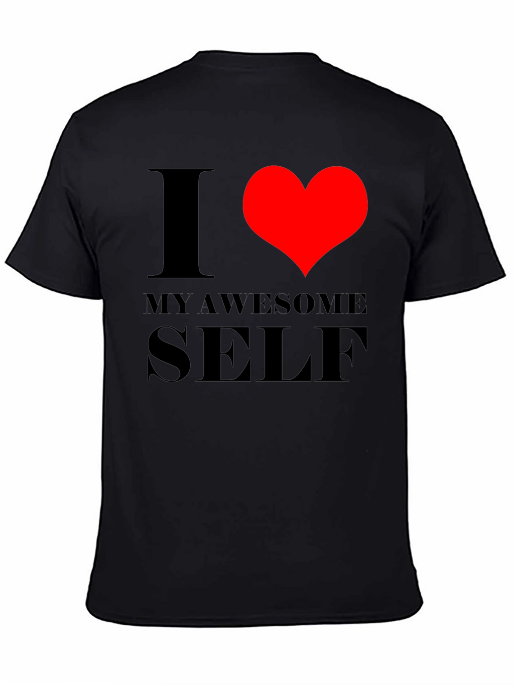 I Love My Awesome Self Graphic Tee - Black