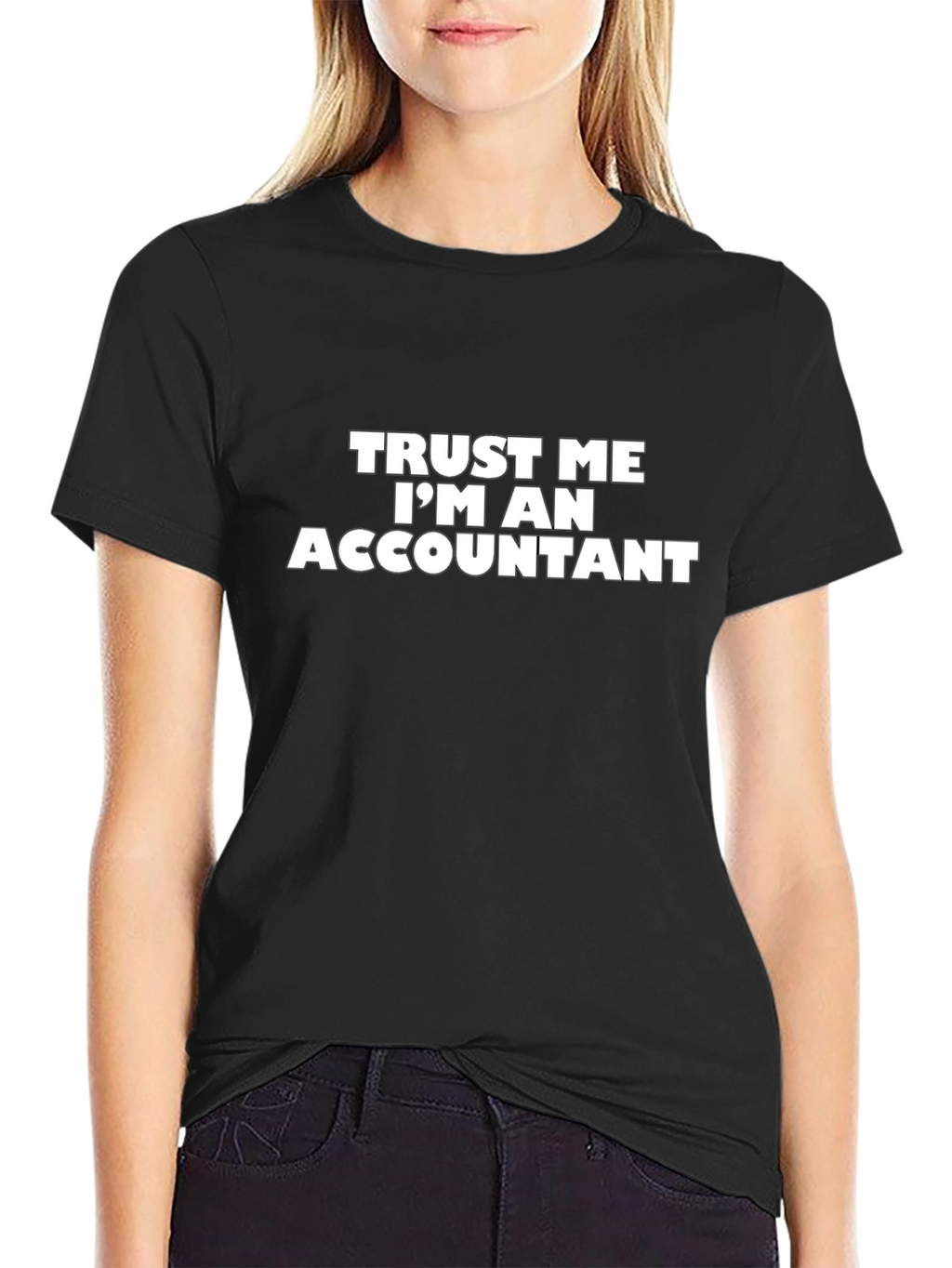 Trust Me Im An Accountant Black T-Shirt