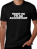 Trust Me Im An Accountant Black T-Shirt