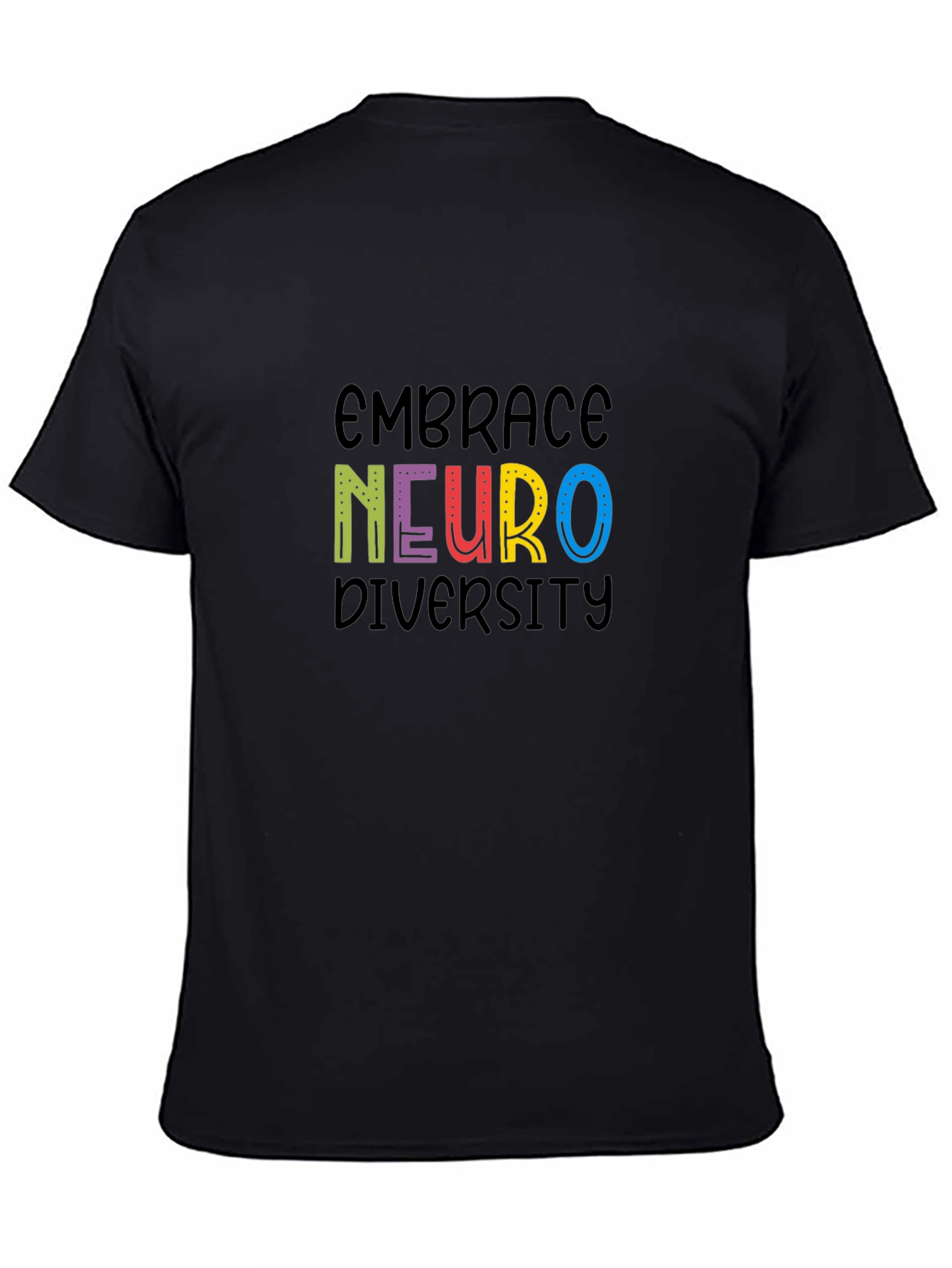 Embrace Neuro Diversity Black T-Shirt