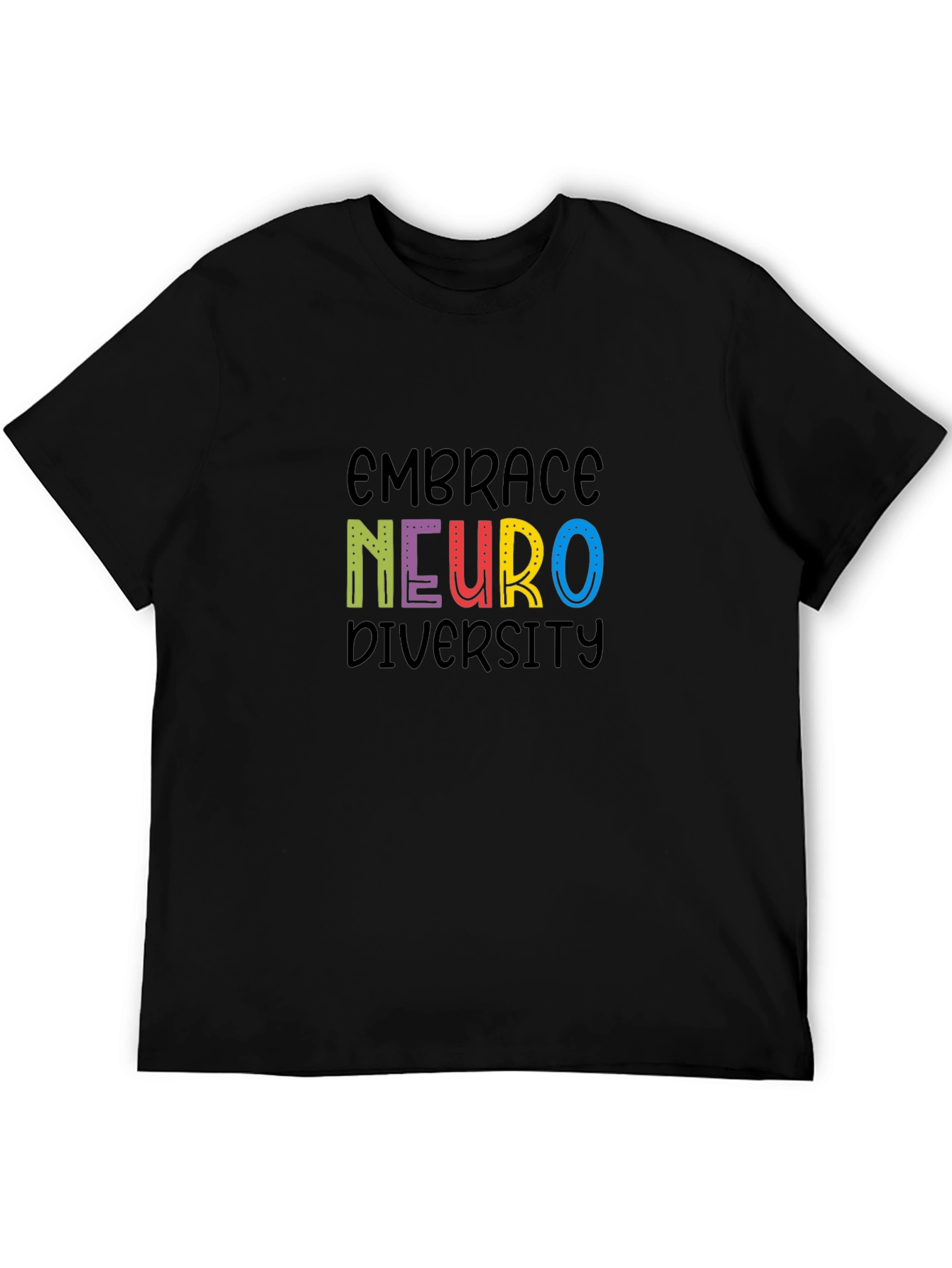Embrace Neuro Diversity Black T-Shirt