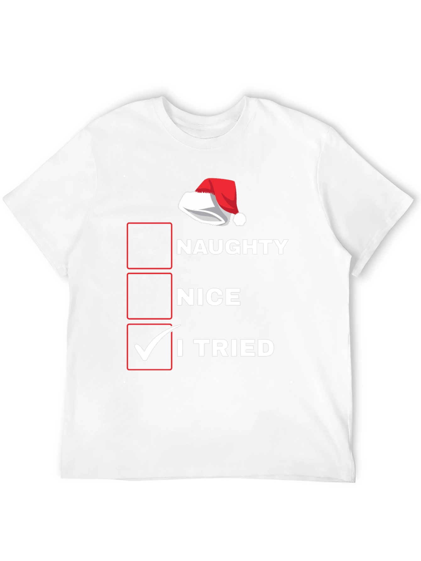 Naughty Nice I Tried Christmas T-Shirt