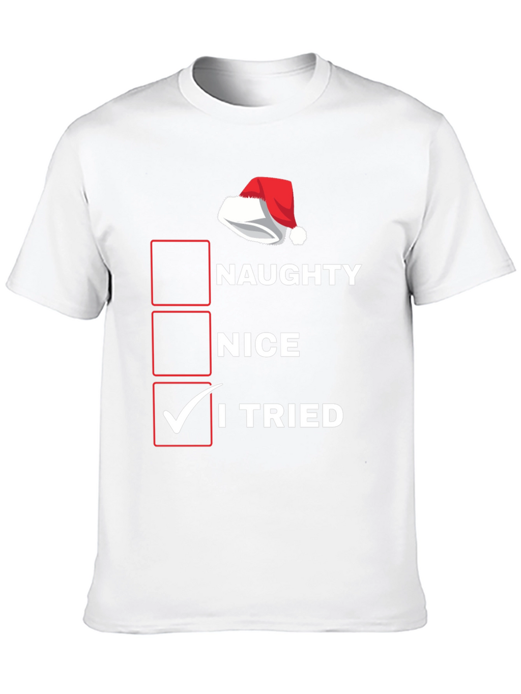 Naughty Nice I Tried Christmas T-Shirt