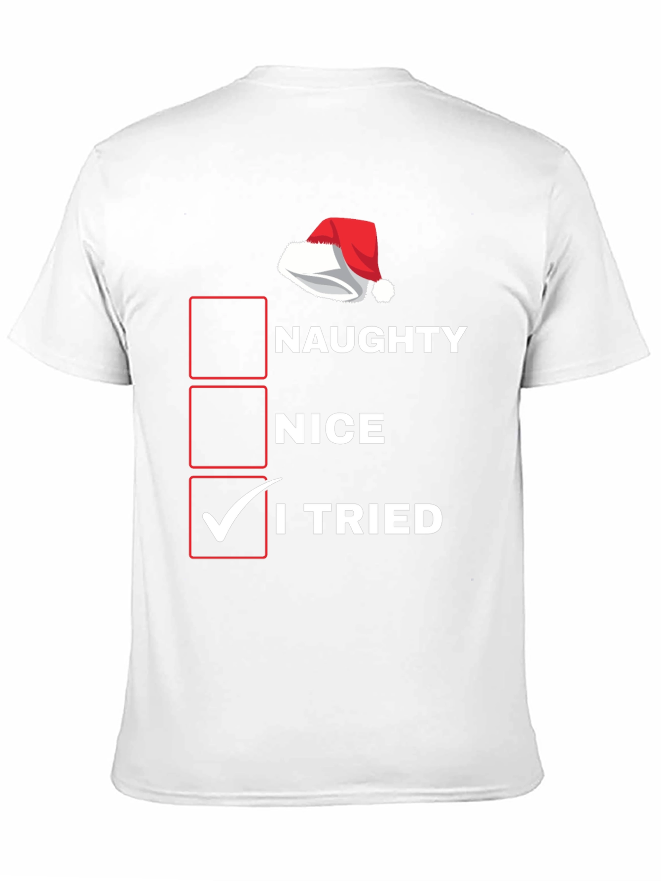 Naughty Nice I Tried Christmas T-Shirt