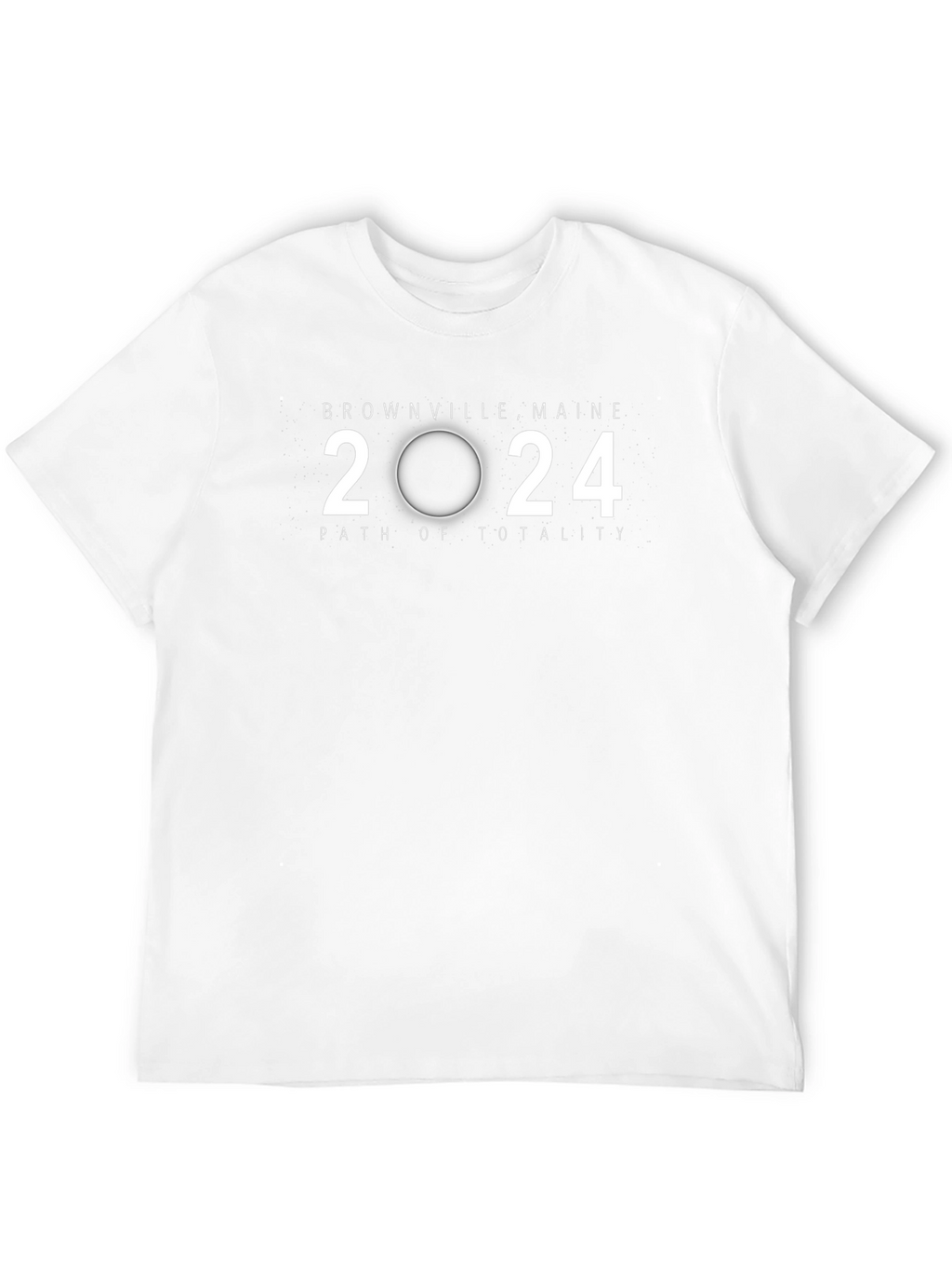 2024 Eclipse T-Shirt - Greenville Maine Path of Totality