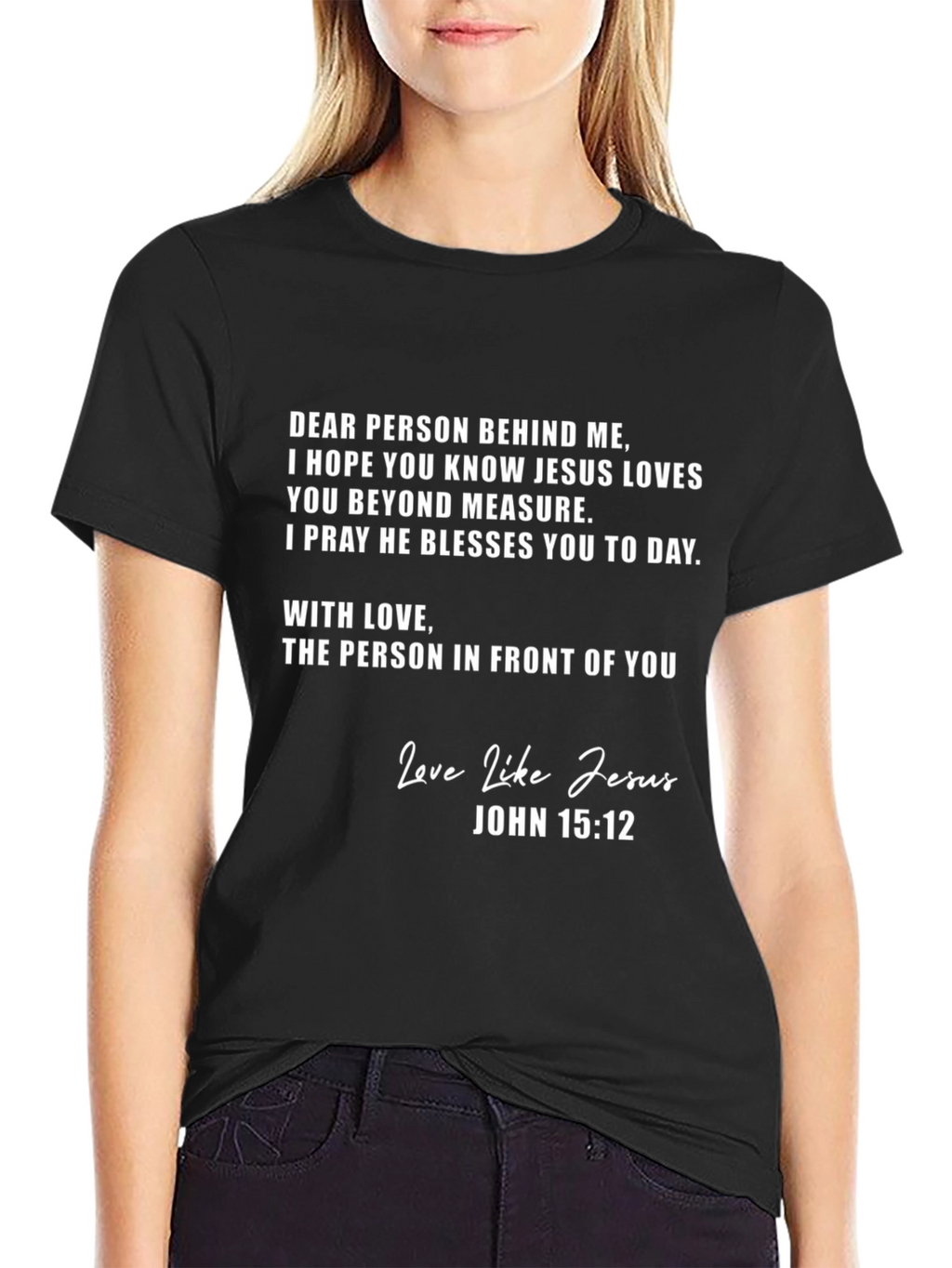 Dear Person Behind Me Graphic Tee