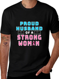 Proud Husband of a Strong Woman Cancer Awareness T-Shirt