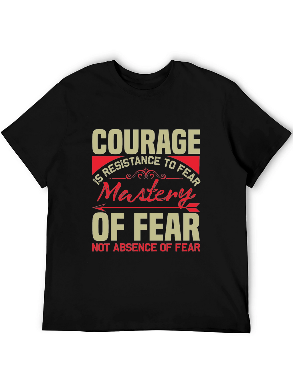 Courage Mastery of Fear Black Graphic Tee