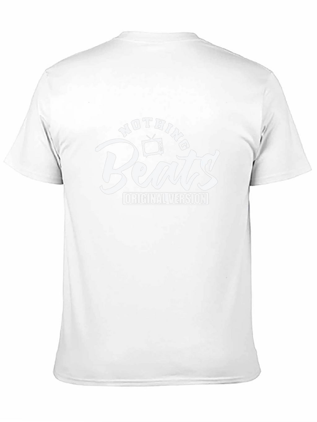 Nothing Beats Original Version Black T-Shirt