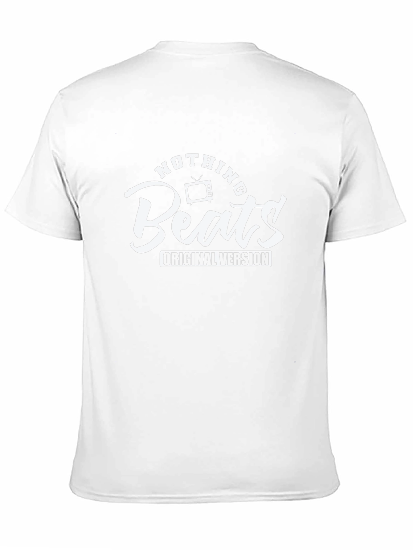 Nothing Beats Original Version Black T-Shirt