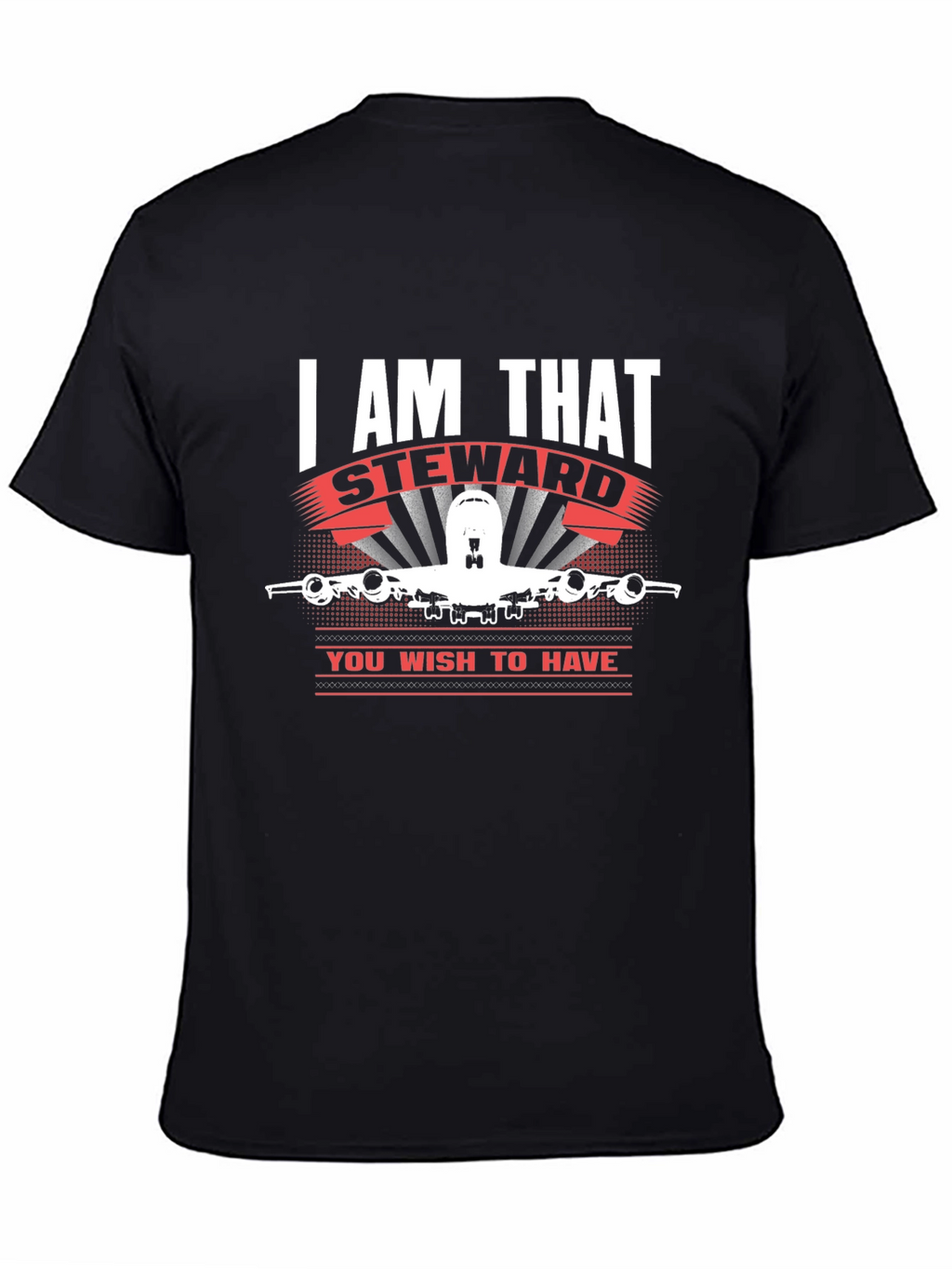 I AM THAT Steward T-Shirt Airplane Design