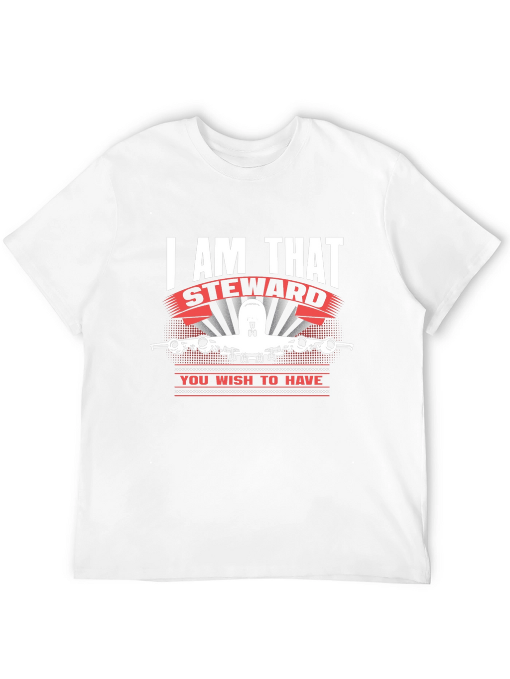 I AM THAT Steward T-Shirt Airplane Design