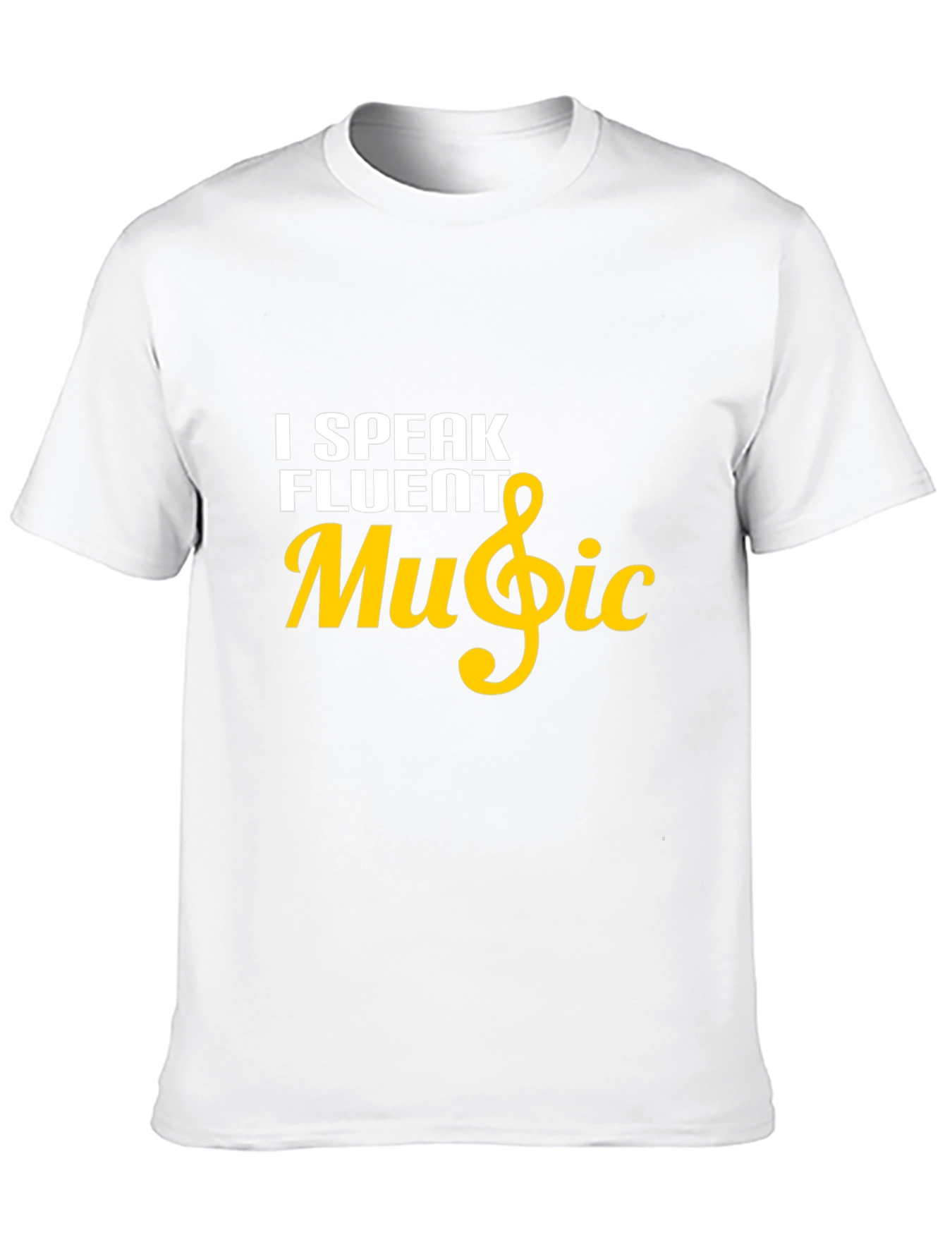 I Speak Fluent Music T-Shirt - Soft Cotton