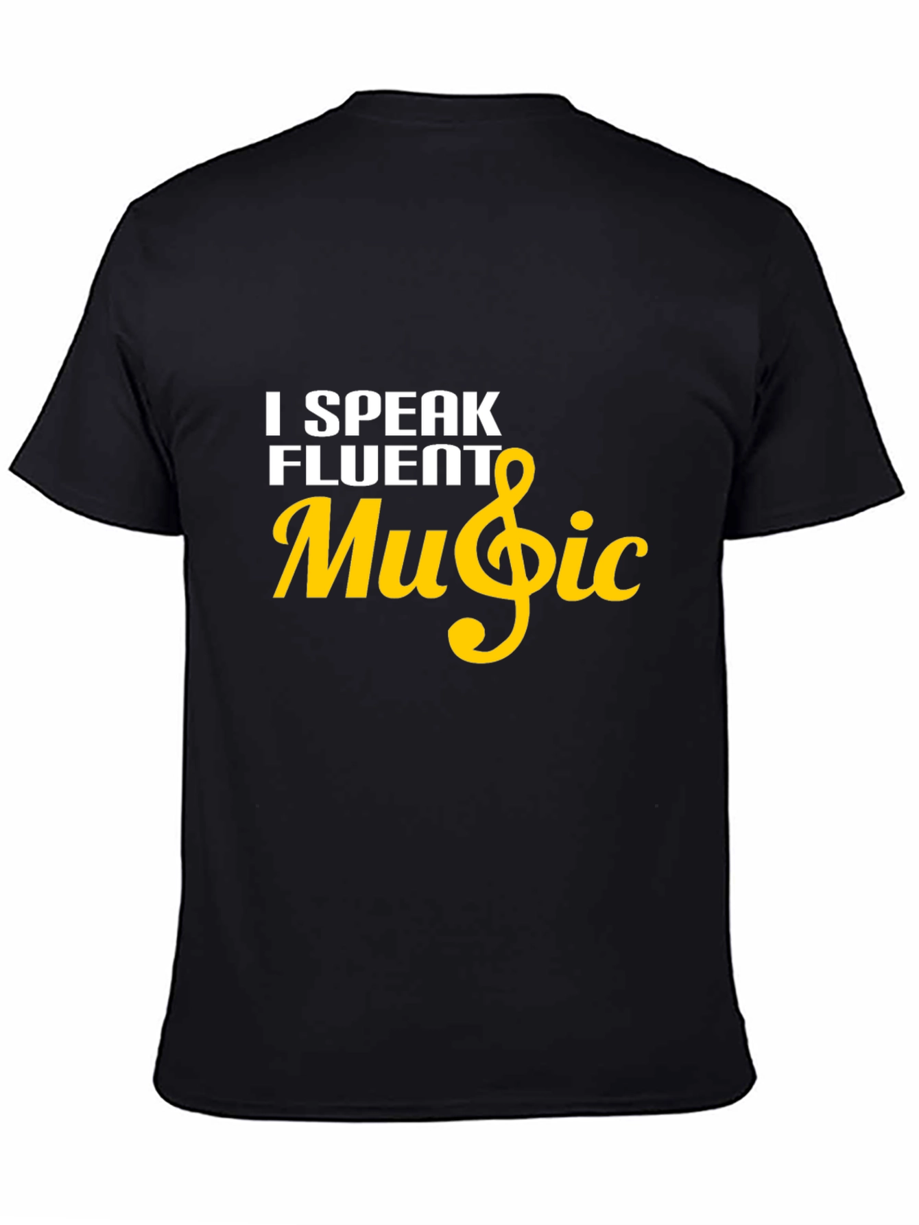 I Speak Fluent Music T-Shirt - Soft Cotton