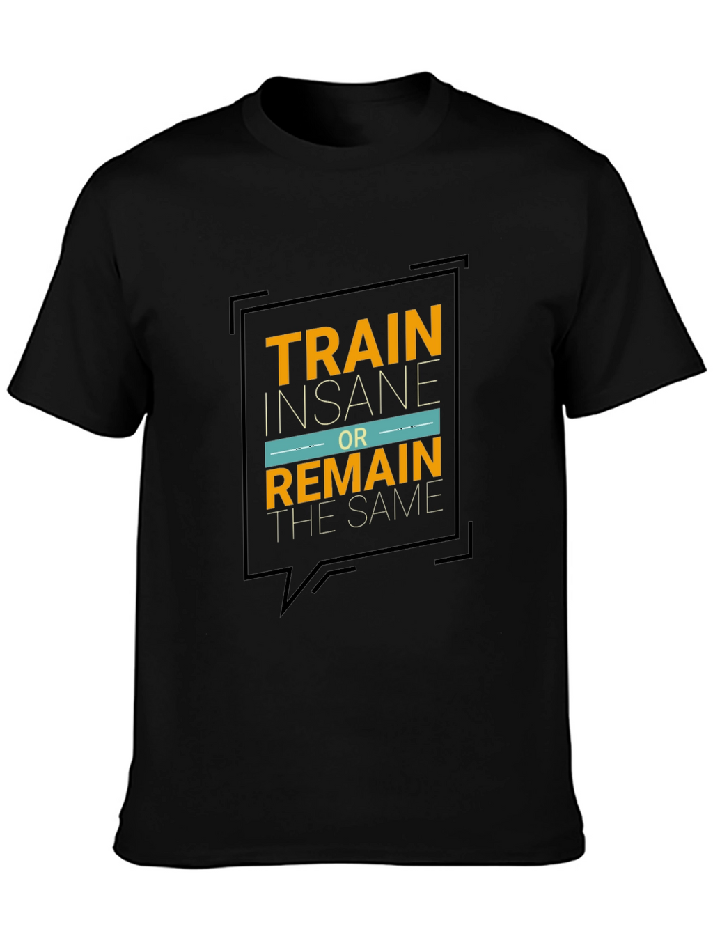 Train Insane Graphic Tee - Motivational Black T-Shirt