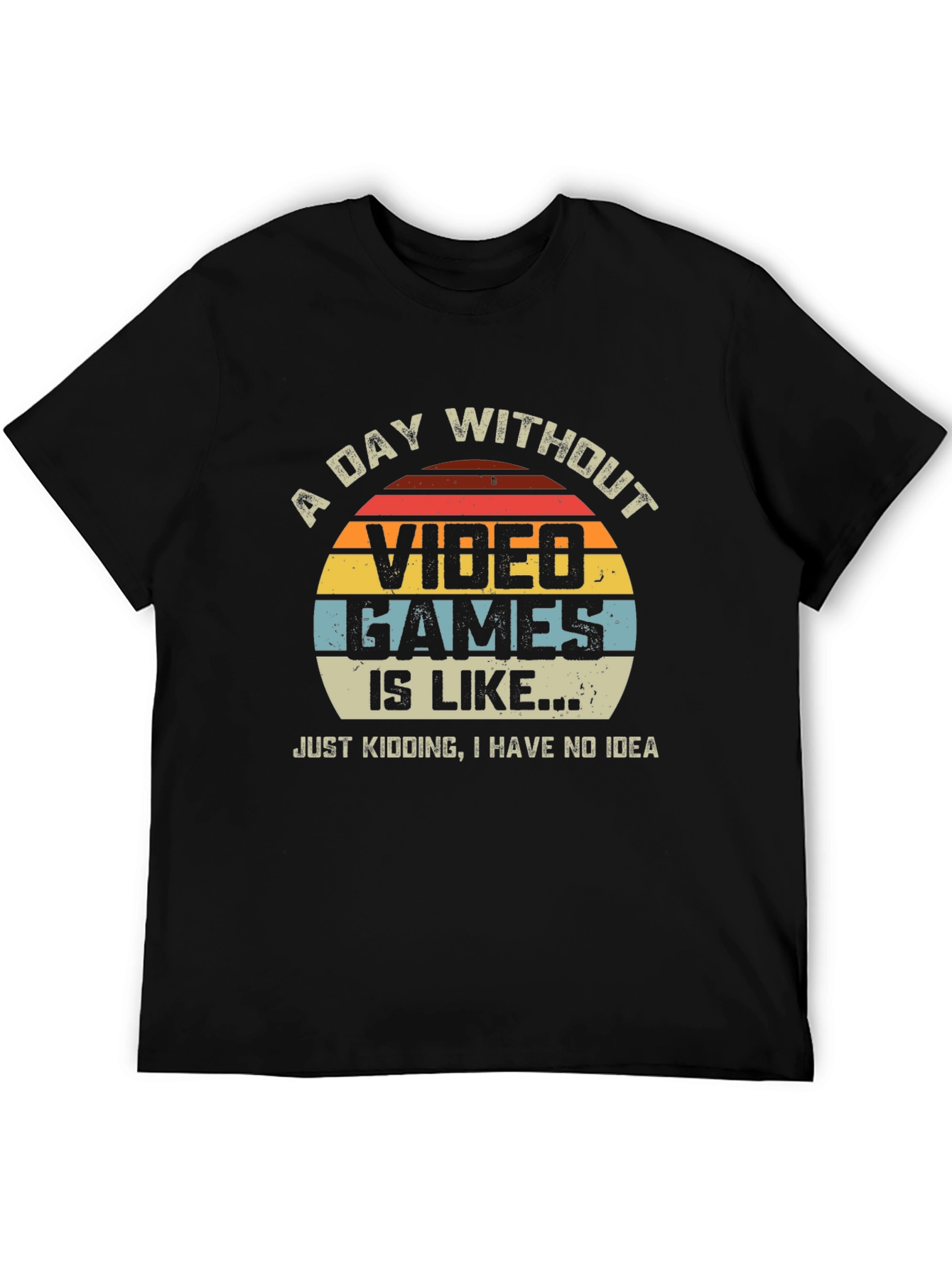 Video Game Lover T-Shirt - A Day Without Video Games